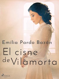 El cisne de Vilamorta - Emilia Pardo Bazán - E-Book