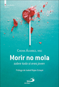 Morir no mola - Chema Álvarez - E-Book