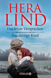 Das letzte Versprechen + Das einzige Kind - Hera Lind - E-Book