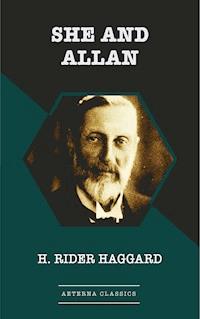She and Allan - H Rider Haggard - E-Book