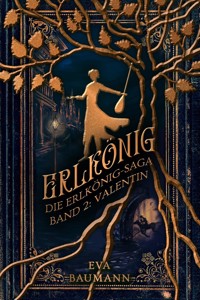 Erlkönig - Eva Baumann - E-Book