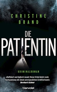 Die Patientin - Christine Brand - E-Book