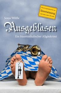Ausgeblasen - Sonja Wölfle - E-Book