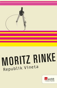 Republik Vineta - Moritz Rinke - E-Book
