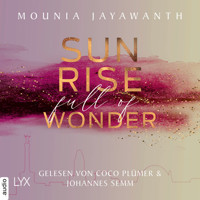 Sunrise Full Of Wonder - Berlin Night, Teil 3 (Ungekürzt) - Mounia Jayawanth - Hörbuch