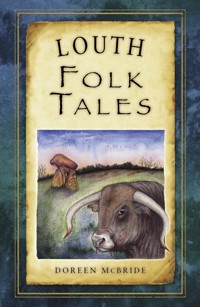 Louth Folk Tales - Doreen McBride - E-Book