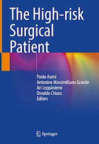 The High-risk Surgical Patient -  - E-Book