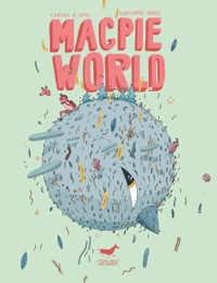 Magpie World - Carlos X. Díaz - E-Book
