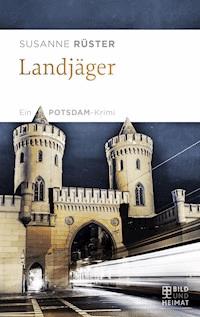 Landjäger - Susanne Rüster - E-Book