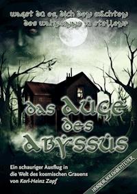 Das Auge des Abyssus - Karl-Heinz Zapf - E-Book