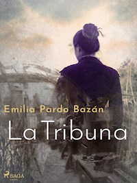 La tribuna - Emilia Pardo Bazán - E-Book