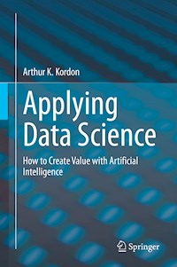 Applying Data Science - Arthur K. Kordon - E-Book