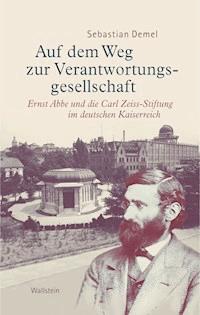 Auf dem Weg zur Verantwortungsgesellschaft - Sebastian Demel - E-Book