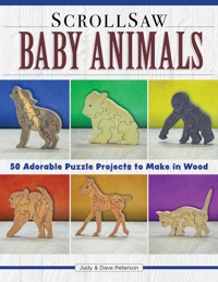 Scroll Saw Baby Animals - Judy Peterson - E-Book