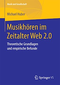 Musikhören im Zeitalter Web 2.0 - Michael Huber - E-Book