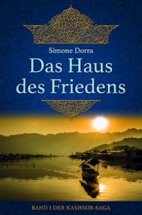 Das Haus des Friedens - Simone Dorra - E-Book