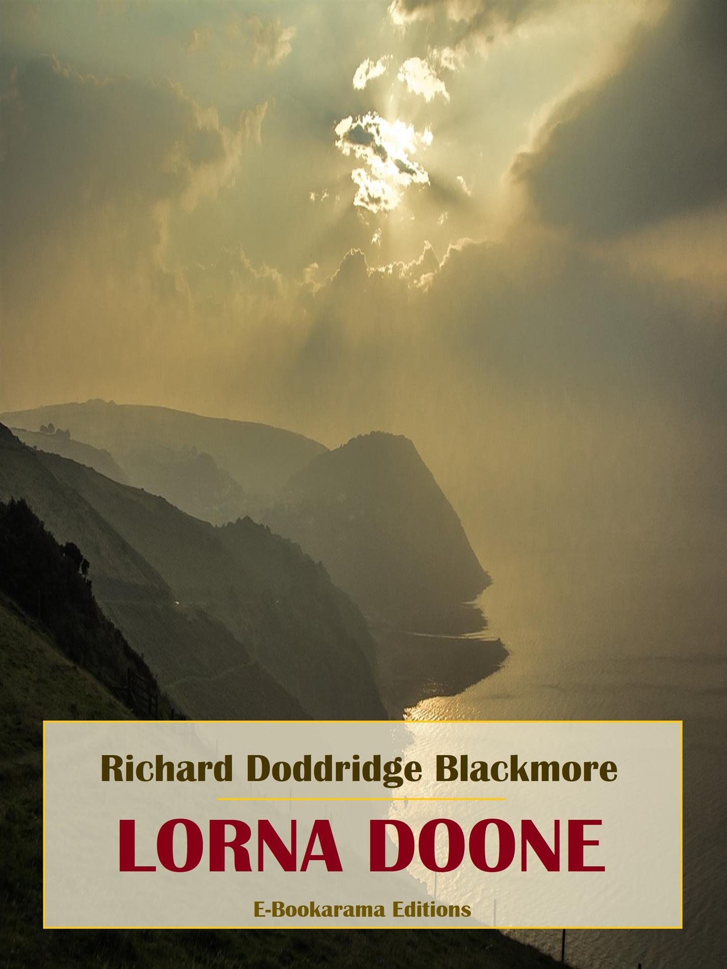 Lorna Doone - Richard Doddridge Blackmore - E-Book