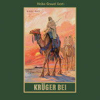 Krüger Bei - Karl Mays Gesammelte Werke, Band 21 (Ungekürzte Lesung) - Karl May - Hörbuch