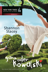 Ganz oder Kowalski - Shannon Stacey - E-Book