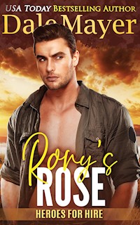 Rory’s Rose - Dale Mayer - E-Book