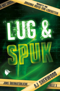 Lug und Spuk - AJ Sherwood - E-Book