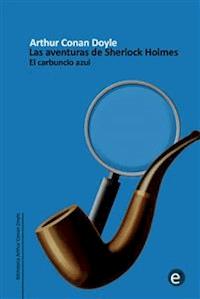 El carbunclo azul - Arthur Conan Doyle - E-Book