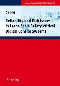 Reliability and Risk Issues in Large Scale Safety-critical Digital Control Systems - - E-Book