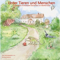 Unter Tieren und Menschen -  - E-Book