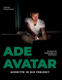 Ade Avatar - Florian Buschmann - E-Book