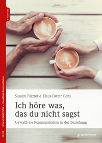 Ich höre was, das du nicht sagst - Klaus-Dieter Gens - E-Book