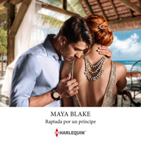 Raptada por un príncipe - Maya Blake - Hörbuch