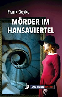 Mörder im Hansaviertel - Frank Goyke - E-Book