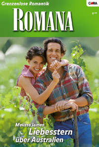 Liebesstern über Australien - Melissa James - E-Book