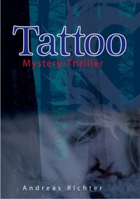 Tattoo - Andreas Richter - E-Book