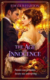 The Age of Innocence - Edith Wharton - E-Book