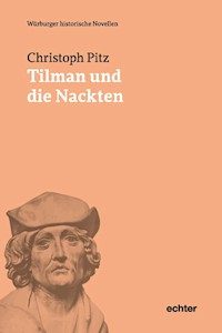 Tilman und die Nackten - Christoph Pitz - E-Book