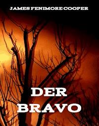 Der Bravo - James Fenimore Cooper - E-Book