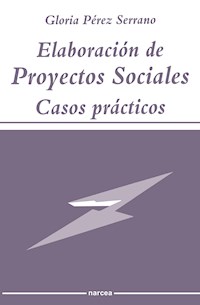 Elaboración de Proyectos Sociales - Gloria Pérez Serrano - E-Book