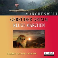 Kluge Märchen - Gebrüder Grimm - Hörbuch