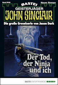 John Sinclair 648 - Jason Dark - E-Book