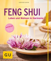 Feng Shui - Günther Sator - E-Book