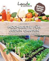 Hochbeete für jeden Garten - Axel Gutjahr - E-Book