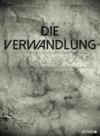 Die Verwandlung - Franz  kafka - E-Book + Hörbuch