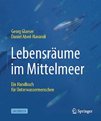 Lebensräume im Mittelmeer - Georg Glaeser - E-Book