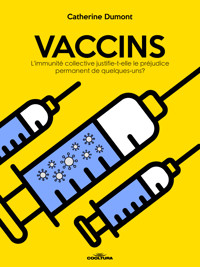 Vaccins - Catherine Dumont - E-Book