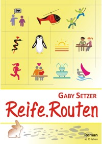 Reife.Routen - Gaby Setzer - E-Book