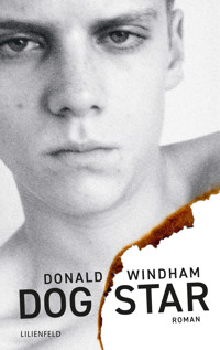 Dog Star - Donald Windham - E-Book