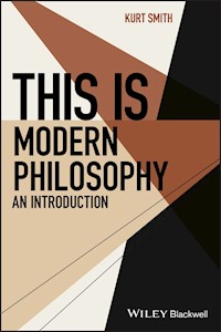 This Is Modern Philosophy - Kurt Smith - E-Book