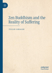 Zen Buddhism and the Reality of Suffering - Tullio Giraldi - E-Book
