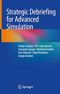 Strategic Debriefing for Advanced Simulation - Giorgio Capogna - E-Book